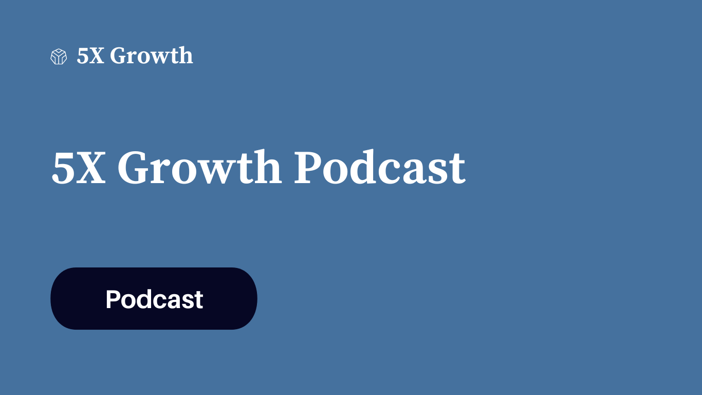 5x-growth-podcast