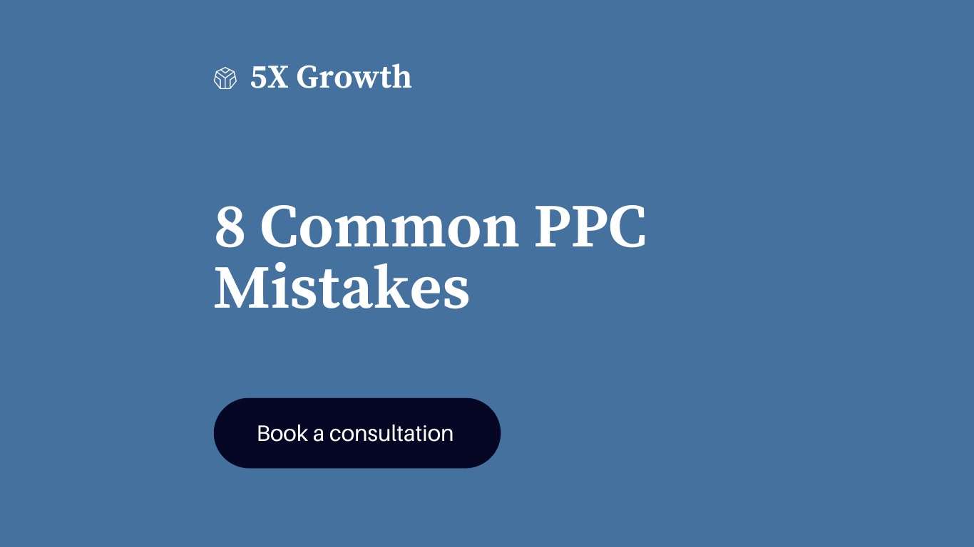 8 Common PPC Mistakes